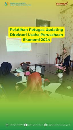 Pelatihan Petugas Updating Direktori Usaha Perusahaan Ekonomi 2024