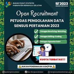 Rekrutmen Petugas Pengolahan Sensus Pertanian ST2023