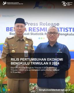 Ekonomi Provinsi Bengkulu Triwulan II-2024 mengalami pertumbuhan sebesar 6,79 persen