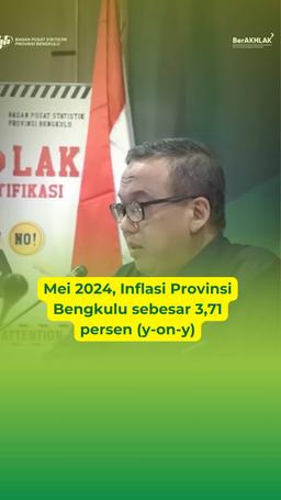 Mei 2024, Inflasi Provinsi Bengkulu sebesar 3,71 persen (y-on-y)