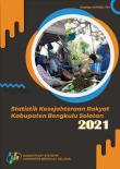 Statistik Kesejahteraan Rakyat Kabupaten Bengkulu Selatan 2021