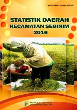 Statistik Daerah Seginim 2016