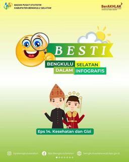 BESTI Eps. 14 - Kesehatan dan Gizi