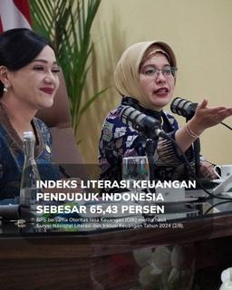 Indeks Literasi Keuangan Penduduk Indonesia Sebesar 65,43 Persen