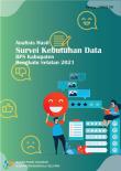 Analysis of Data Needs Survey for BPS-Statistics of Bengkulu Selatan Regency 2021