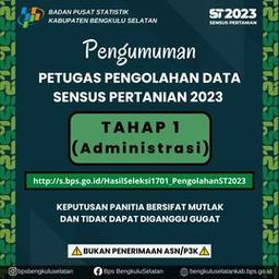 Pengumuman Tahap 1 Calon Petugas Pengolahan Data Sensus Pertanian (ST 2023)