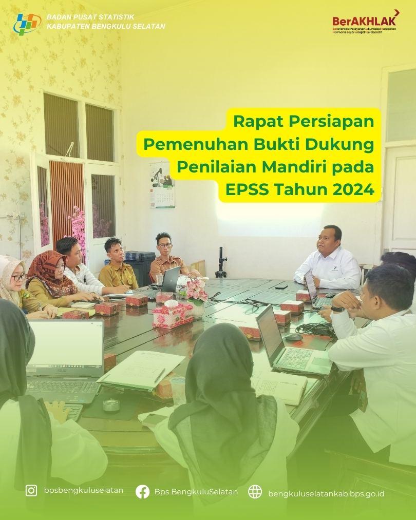 Rapat Persiapan Pemenuhan Bukti Dukung Penilaian Mandiri EPSS Tahun 2024