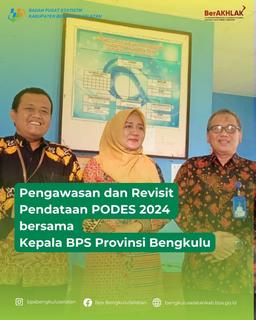 Pengawasan dan Revisit Pendataan Podes 2024 Bersama Kepala BPS Provinsi Bengkulu