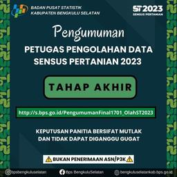 PENGUMUMAN TAHAP AKHIR CALON PETUGAS PENGOLAHAN DATA SENSUS PERTANIAN 2023