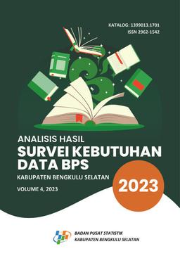 Analisis Hasil Survei Kebutuhan Data BPS Kabupaten Bengkulu Selatan 2023