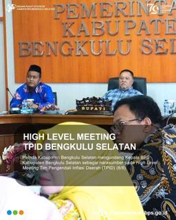 High Level Meeting TPID Kabupaten Bengkulu Selatan