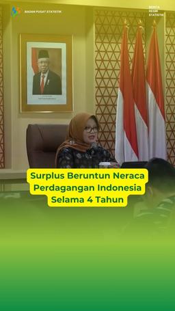 Surplus Beruntun Neraca Perdagangan Indonesia Selama 4 Tahun