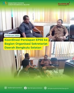 Koordinasi Persiapan EPSS ke Bagian Organisasi Sekretariat Daerah Bengkulu Selatan