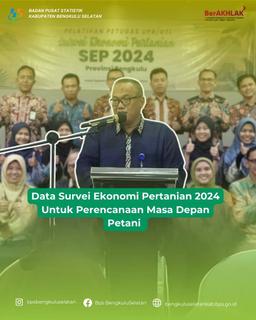 Data Survei Ekonomi Pertanian 2024 Untuk Perencanaan Masa Depan Petani